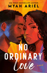Free computer books pdf format download No Ordinary Love by Myah Ariel PDB MOBI