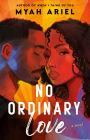 No Ordinary Love