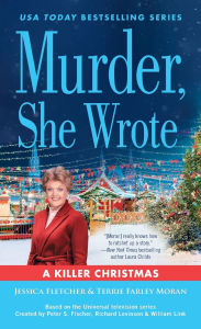 Title: Murder, She Wrote: A Killer Christmas, Author: Jessica Fletcher
