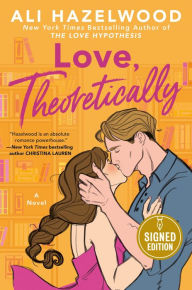 Title: Love, Theoretically (Signed Book), Author: Ali Hazelwood