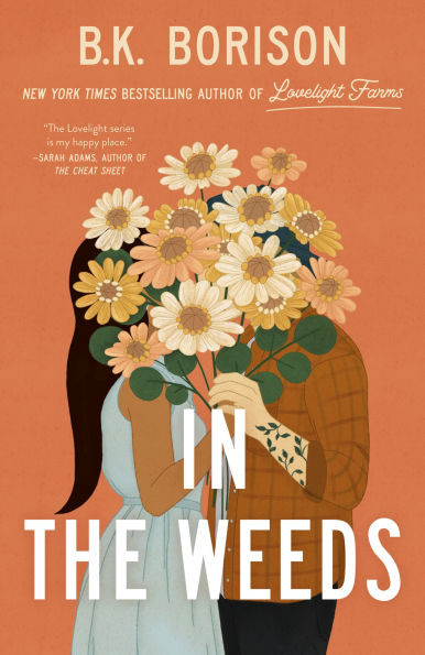 the Weeds