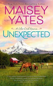 Free download books google Unexpected by Maisey Yates 9780593641705 MOBI RTF