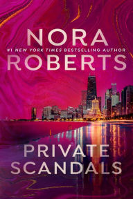Title: Private Scandals, Author: Nora Roberts