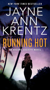 Downloading google books mac Running Hot: An Arcane Society Novel 9780593642047 DJVU iBook