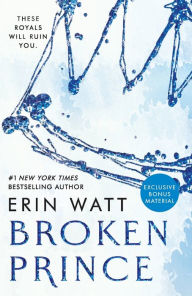 Title: Broken Prince, Author: Erin Watt