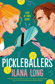 Title: Pickleballers, Author: Ilana Long