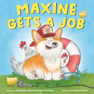 Books free online no download Maxine Gets a Job 9780593642917 MOBI PDF ePub English version by Alexandra Garyn, Bryan Reisberg, Susan Batori