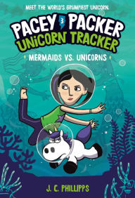 Free books for the kindle to download Pacey Packer, Unicorn Tracker 3: Mermaids vs. Unicorns: (A Graphic Novel)  9780593643051