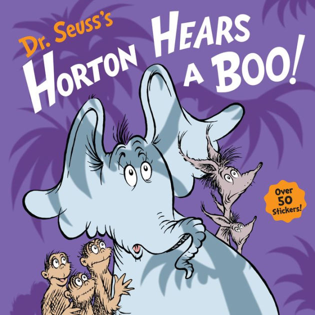 Dr. Seuss's Horton Hears a Boo! by Wade Bradford, Tom Brannon ...