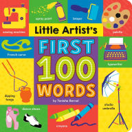 Title: Little Artist's First 100 Words, Author: Tenisha Bernal
