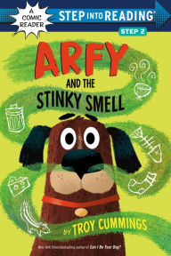 Title: Arfy and the Stinky Smell, Author: Troy Cummings