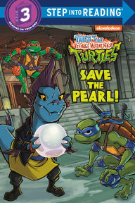 Title: Save the Pearl! (Tales of the Teenage Mutant Ninja Turtles), Author: Matt Huntley