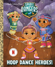 Google e books download free Hoop Dance Heroes! (Spirit Rangers)