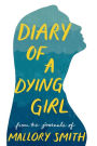 Diary of a Dying Girl: Adapted from Salt in My Soul