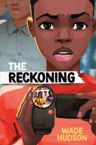 Title: The Reckoning, Author: Wade Hudson