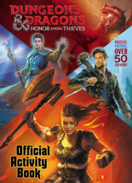 Title: Dungeons & Dragons: Honor Among Thieves: Official Activity Book (Dungeons & Dragons: Honor Among Thieves), Author: Random House