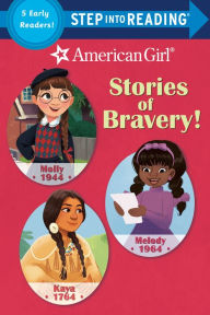 Title: Stories of Bravery! (American Girl), Author: Random House
