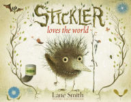 Title: Stickler Loves the World, Author: Lane Smith