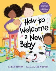 Title: How to Welcome a New Baby, Author: Jean Reagan
