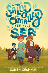 Free e books to download When Sally O'Malley Discovered the Sea by Karen Cushman 9780593650578 PDF DJVU English version