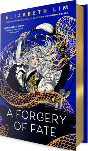 Title: A Forgery of Fate, Author: Elizabeth Lim