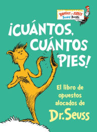 Mobi epub ebooks download ¡Cuántos, cuántos Pies! (The Foot Book): El libro de opuestos alocados de Dr. Seuss