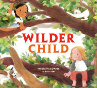 Title: Wilder Child, Author: Nicolette Sowder