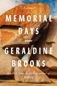 Title: Memorial Days: A Memoir, Author: Geraldine Brooks