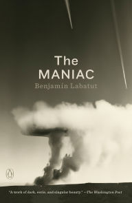 Book free download The MANIAC by Benjamín Labatut