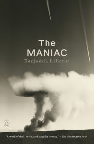 Title: The MANIAC, Author: Benjamín Labatut