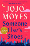 Alternative view 1 of Someone Else's Shoes (Signed B&N Exclusive Book)