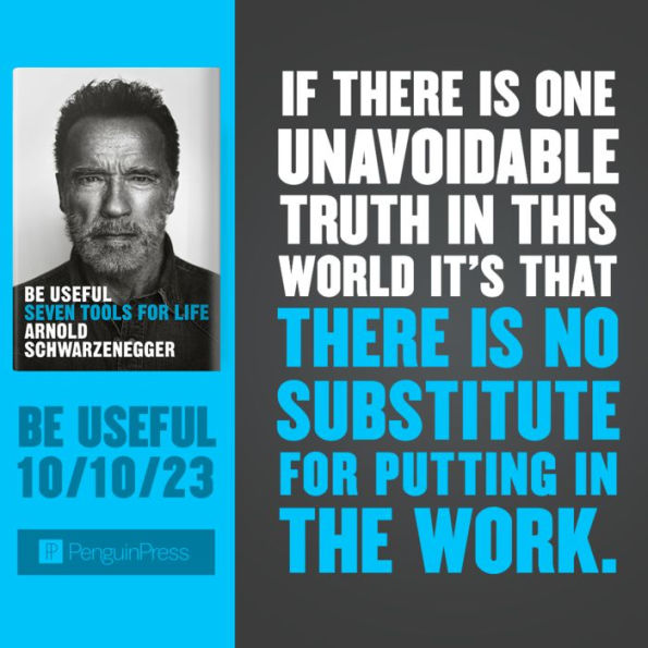 Arnold Schwarzenegger - Enter for a chance to win an early copy of my new  book, Be Useful. Click the link below to get started! US fans only!