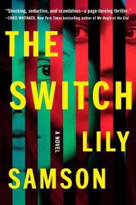 The Switch: A Novel