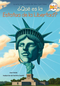 Title: ¿Qué es la Estatua de la Libertad?, Author: Joan Holub