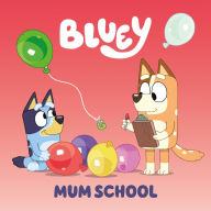 Free ebooks portugues download Bluey: Mum School English version