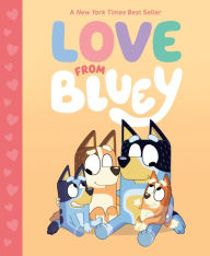 Title: Love from Bluey, Author: Suzy Brumm