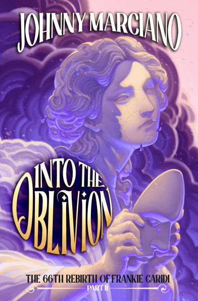 the 66th Rebirth of Frankie Caridi: Into Oblivion #2