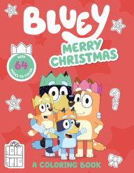 Free ebook download forum Bluey: Merry Christmas: A Coloring Book in English 9780593661437  by Penguin Young Readers