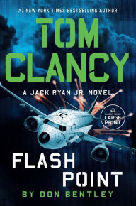 Title: Tom Clancy Flash Point, Author: Don Bentley