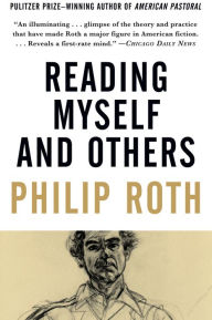 Title: Reading Myself and Others, Author: Philip Roth