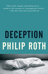Title: Deception, Author: Philip Roth