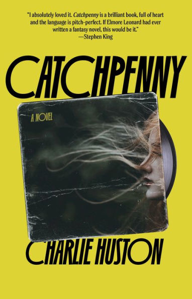 Catchpenny: A novel