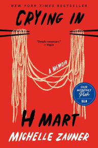 Title: Crying in H Mart (B&N Exclusive Edition), Author: Michelle Zauner