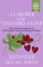 A Laborer in the Vineyard of Love: Perfect Passion Company #2