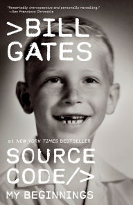 Title: Source Code: My Beginnings, Author: Bill Gates
