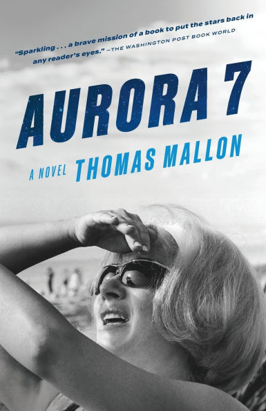 Aurora 7: A Novel