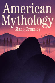 English ebooks download American Mythology: A Novel