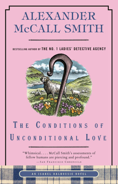 The Conditions of Unconditional Love: An Isabel Dalhousie Novel (15)