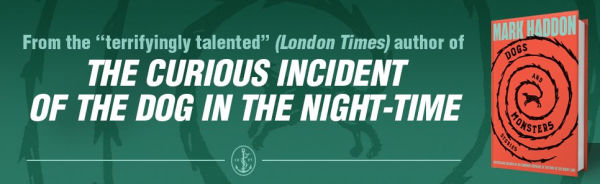 Dogs and Monsters: Stories