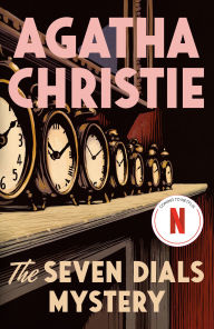 Free download of ebooks for kindle The Seven Dials Mystery: A Novel